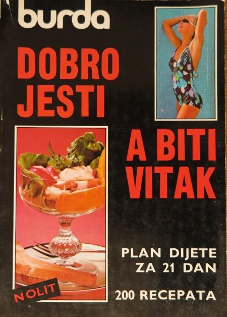 Dobro jesti, a biti vitak