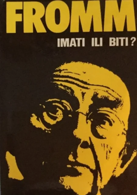 Imati ili biti?