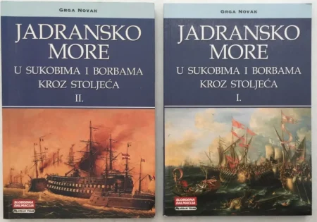 Jadransko more u sukobima i borbama kroz stoljeća 1-2