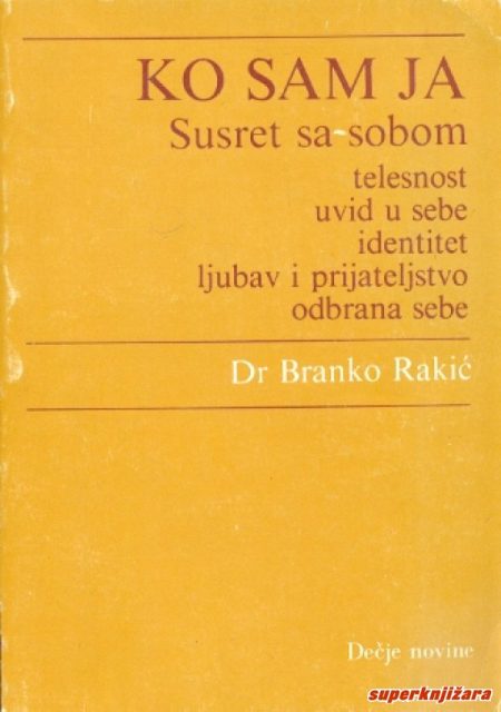 Ko sam ja - susret sa sobom