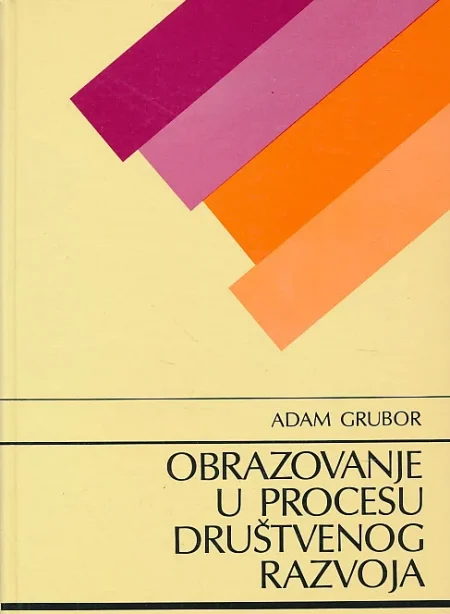 Obrazovanje u procesu društvenog razvoja