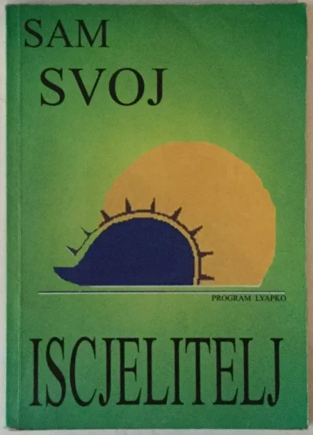 Sam svoj iscjelitelj