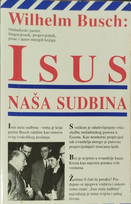 Isus naša sudbina