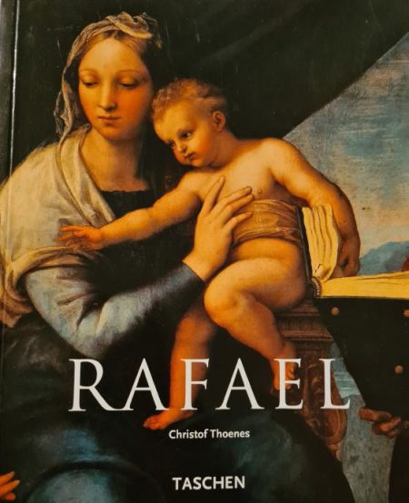 Taschen 16: Rafael 1483. 1520.