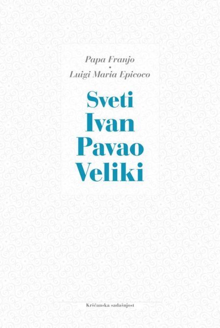 Sveti Ivan Pavao Veliki