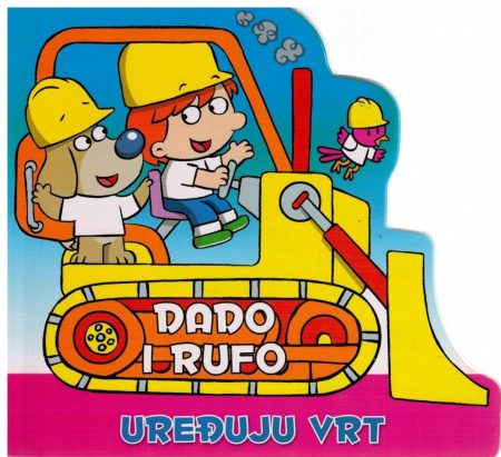 Dado i Rufo uređuju vrt