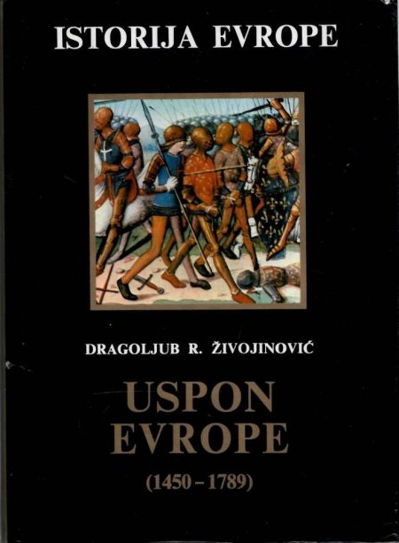 Istorija Evrope: Uspon Evrope (1450-1789)