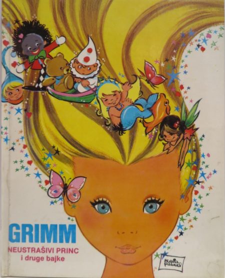 Grimmove bajke 9: Neustrašivi princ i druge bajke