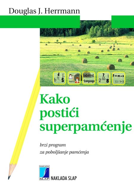 Kako postići superpamćenje