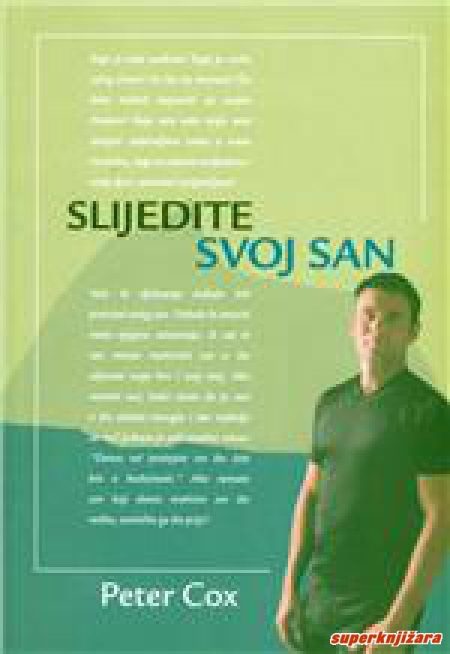 Slijedite svoj san