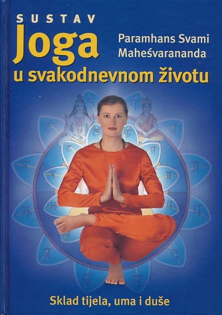 Sustav joga u svakodnevnom životu
