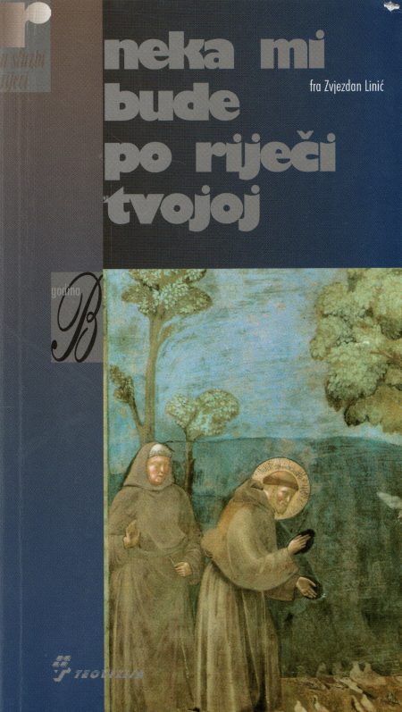 Neka mi bude po riječi tvojoj