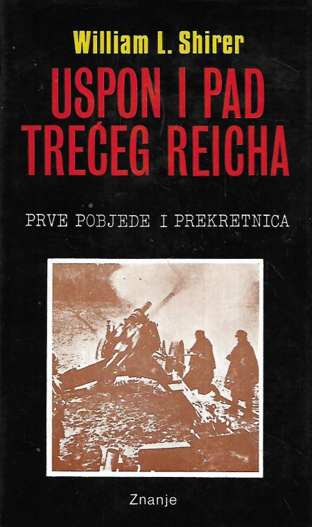 Uspon i pad Trećeg Reicha 3