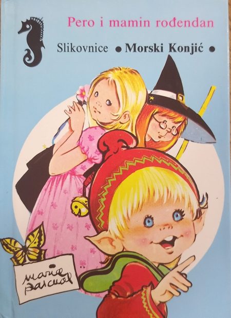 Slikovnice Morski Konjić - Pero i mamin rođendan