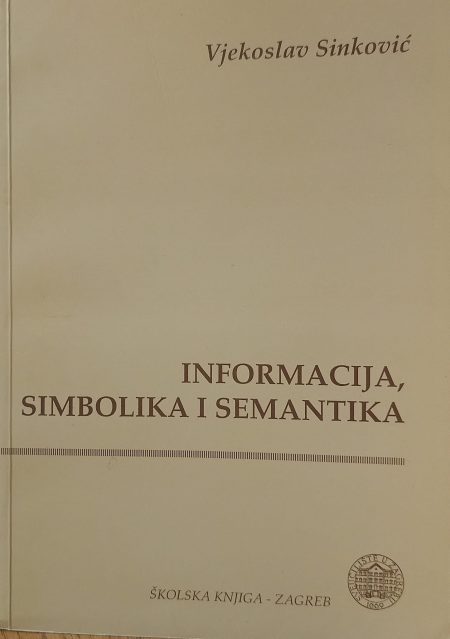 Informacija, simbolika i semantika