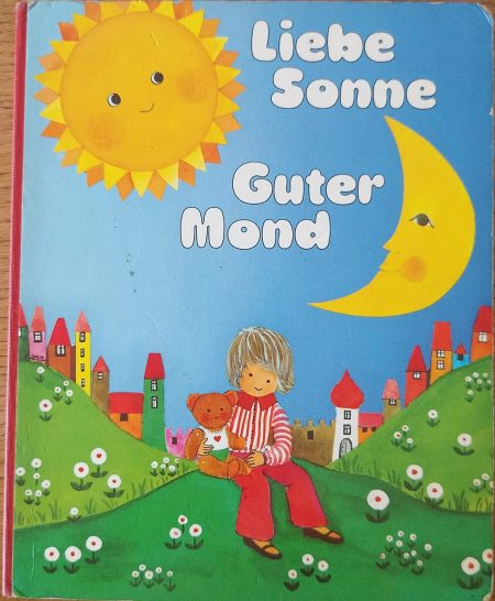 Liebe Sonne Guter Mond