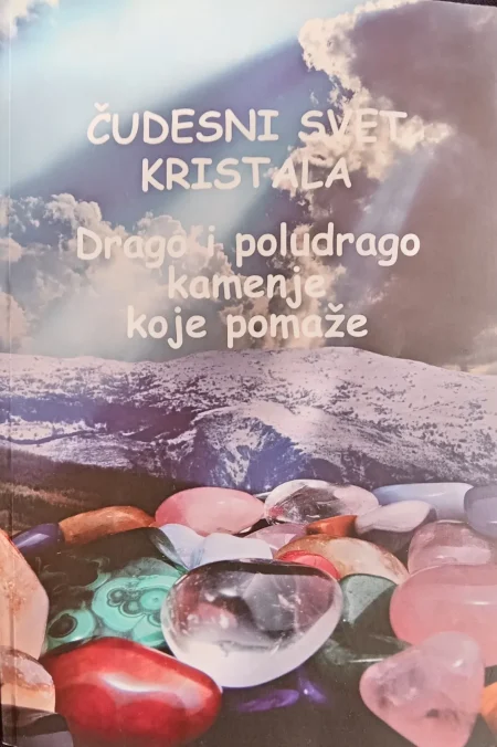 Čudesni svet kristala