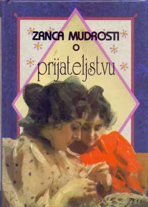 Zrnca mudrosti o prijateljstvu
