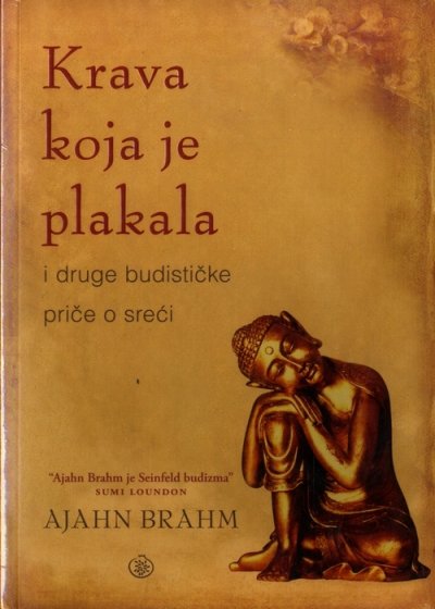 Krava koja je plakala i druge budističke priče o sreći